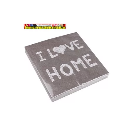Szalvéta 33 x 33 cm 3 rétegű I love home szürke (20 db/ csg)