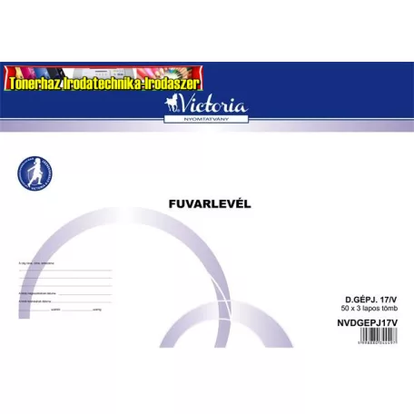 Fuvarlevél A/4 50x3pld D.gép. 17/V fekvő VICTORIA