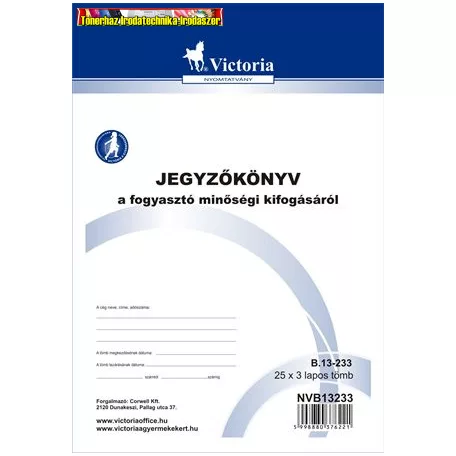 Jegyzőkönyv a fogyasztó minőségi kifogásáról, 25x3, A5, VICTORIA, B.13-233