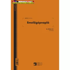 Emelőgépnapló 2+25 lapos A/4 álló D.7570-111 PATRIA
