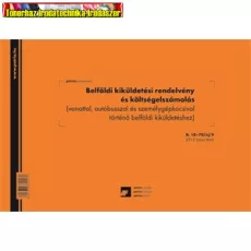 Kiküldetési utasítás és költségelszámolás , 25x2, A4, PÁTRIA B.18-70 Kiküldetési utasítás és költségelszámolás , 25x2, A4, PÁTRIA B.18-70
